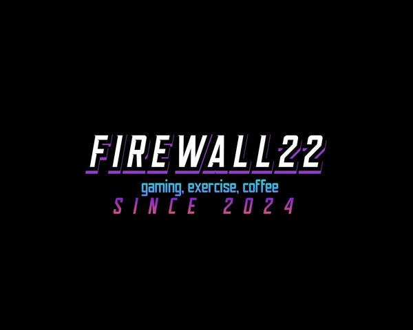 Firewall22GamingExerciseCoffeeLLC