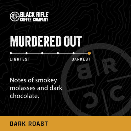 Murdered Out, Extra Dark Roast Ground Coffee, Columbian Roast with Bold Aroma and Smoky Flavors, Helps Support Veterans and First Responders, 12 Ounce Bag