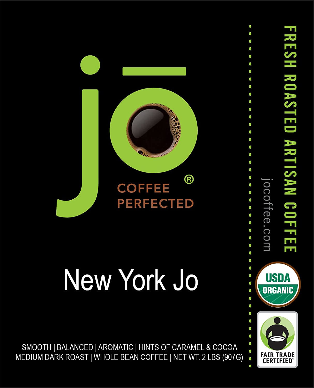 NEW YORK JO: 2 Lb, Medium Dark Roast, Whole Bean Coffee, 100% Arabica Beans, USDA Certified Organic, NON-GMO, Signature House Blend, Gluten Free, Gourmet Coffee from